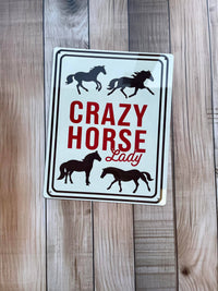 Crazy Horse Lady | Western Metal Sign