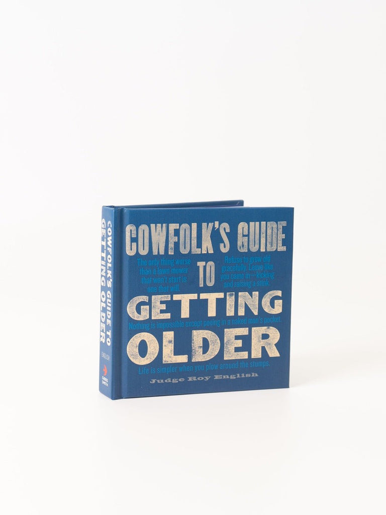 Cowfolk’s Guide to Getting Older