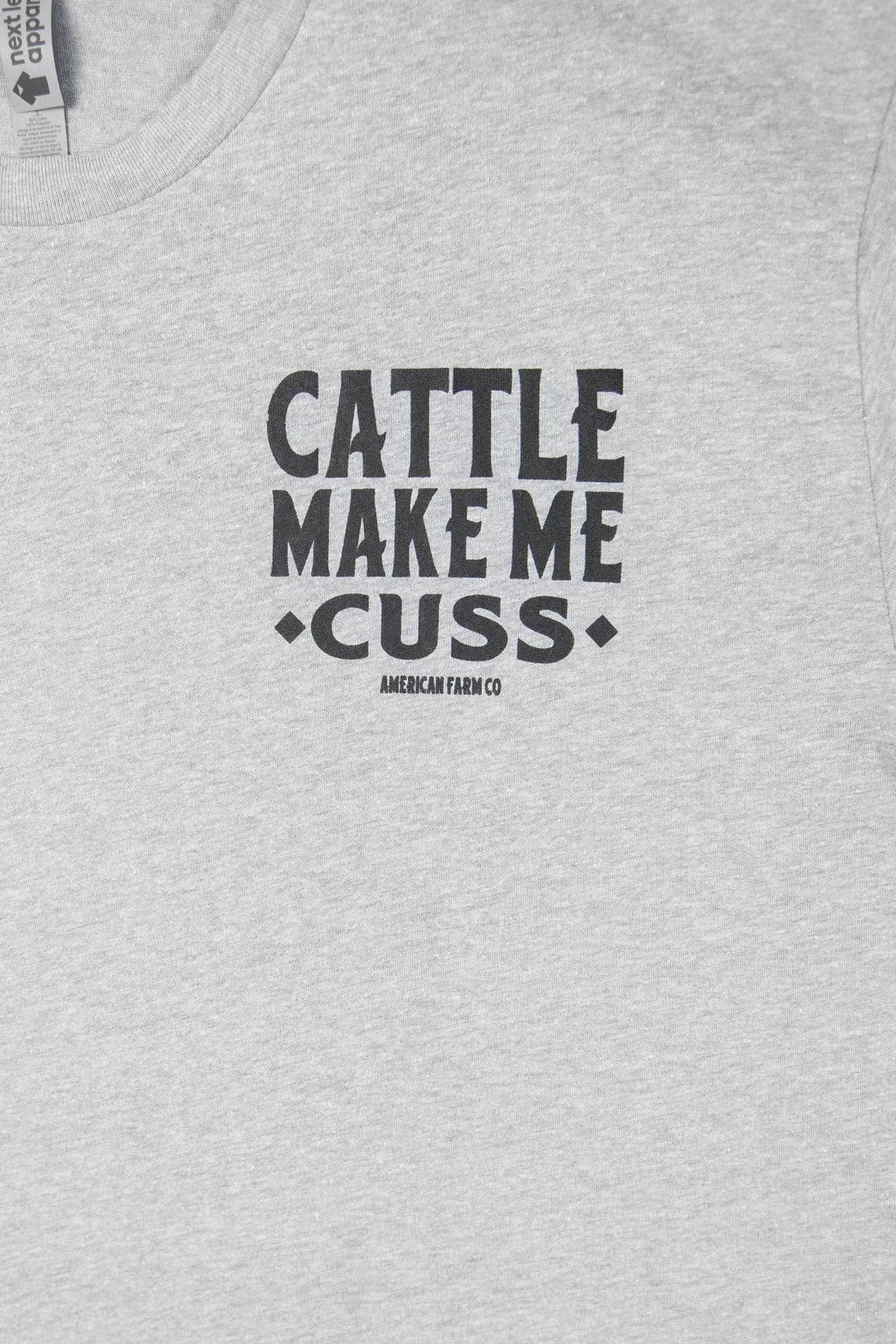 Mens | T-Shirt | Cattle Make Me Cuss