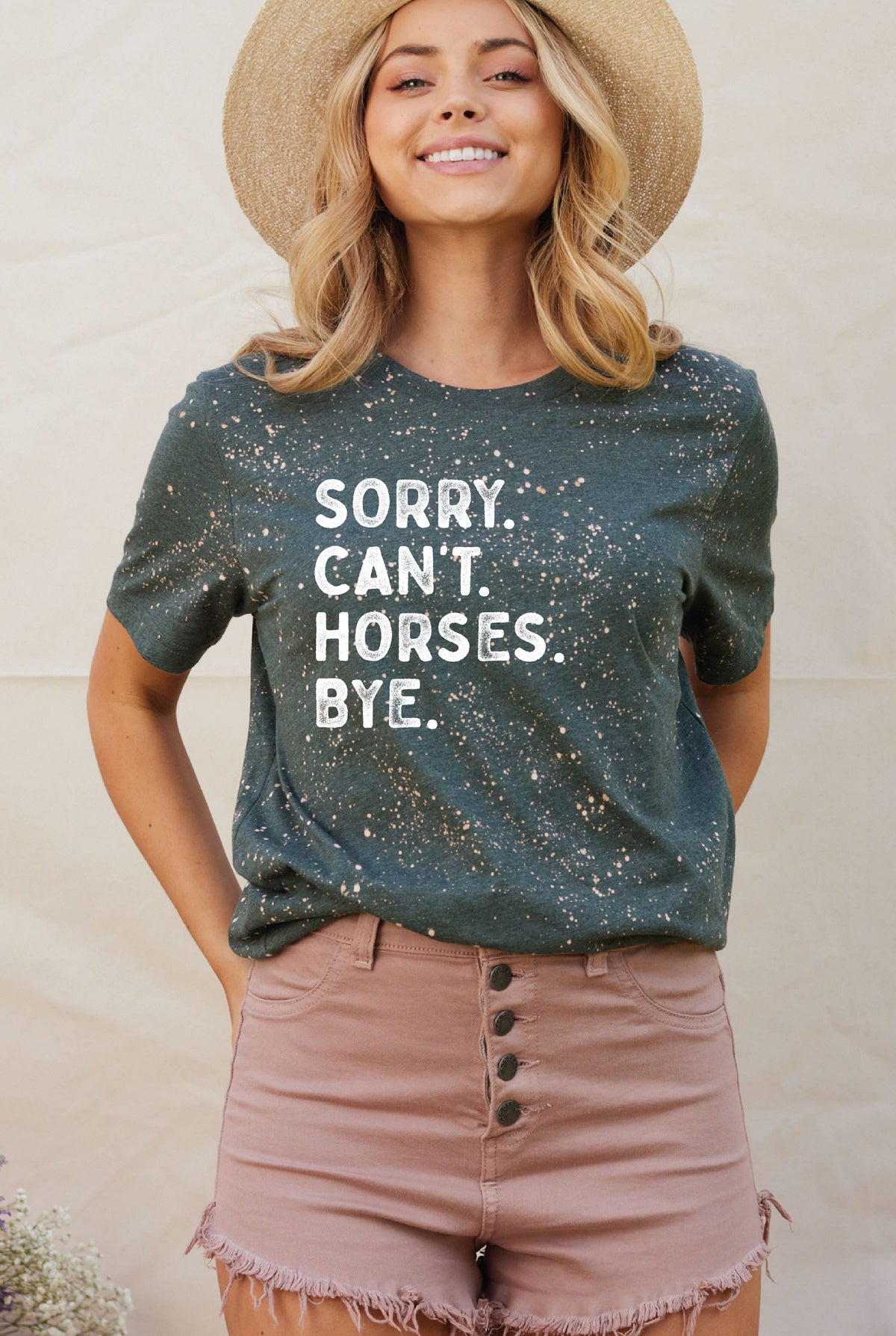 T Shirt| SORRY CANT HORSES BYE |Hand Bleached | Graphic T-Shirt