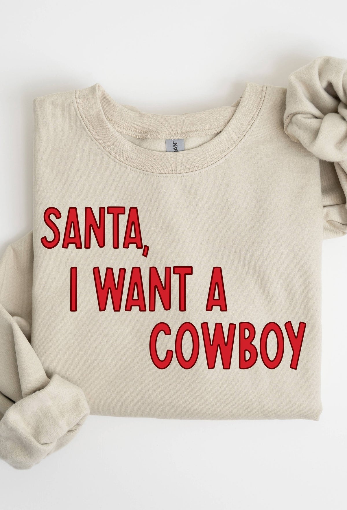 Ladies | Crewneck | Santa I want a Cowboy